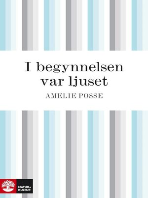 cover image of I begynnelsen var ljuset